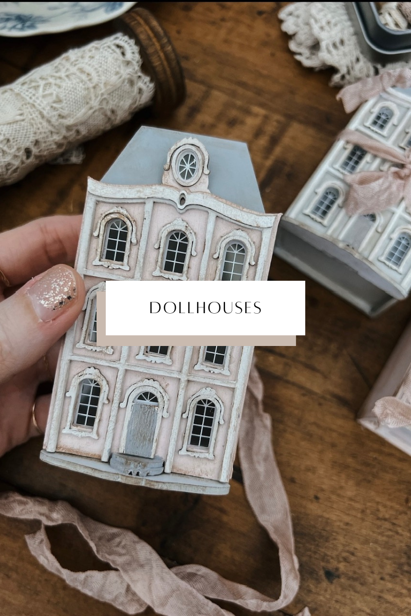 Dollhouses